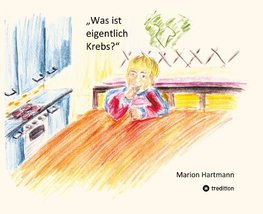 Was ist eigentlich Krebs?