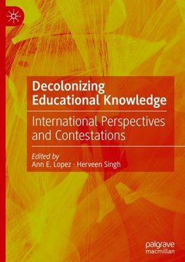 Decolonizing Educational Knowledge