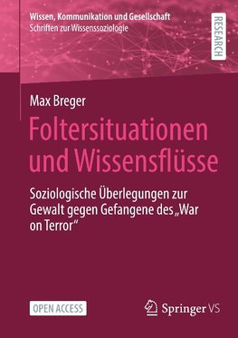 Foltersituationen und Wissensflüsse