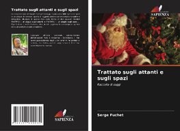 Trattato sugli attanti e sugli spazi