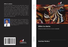 Oltre la storia