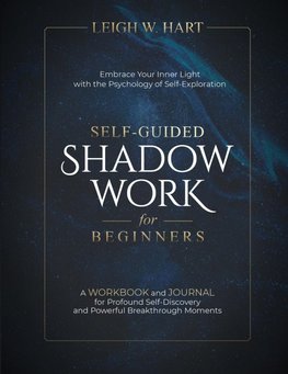 Self-Guided Shadow Work for Beginners
