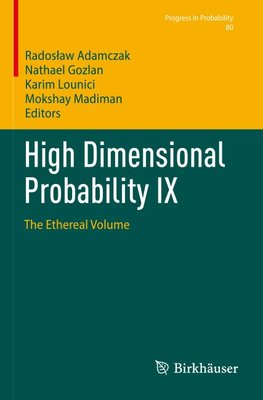 High Dimensional Probability IX