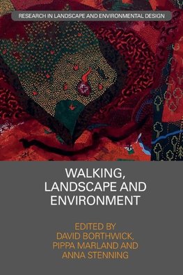 Walking, Landscape and Environment