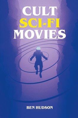 Cult Sci-Fi Movies