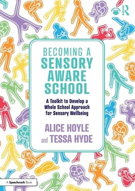 Becoming a Sensory Aware School