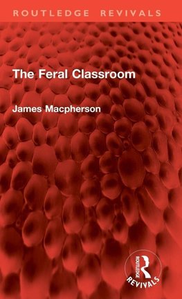 The Feral Classroom