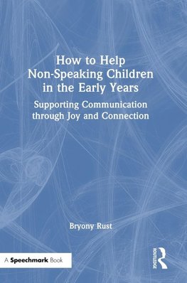 How to Help Non-Speaking Children in the Early Years