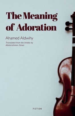 The Meaning of Adoration