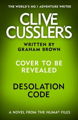 Clive Cussler's Desolation Code