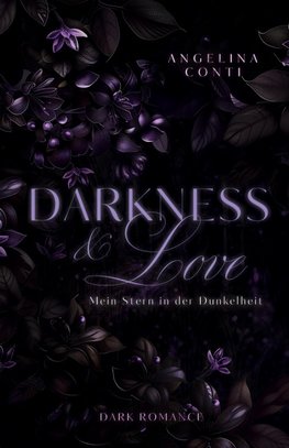 DARKNESS & LOVE BAND 3 (Dark Romance)