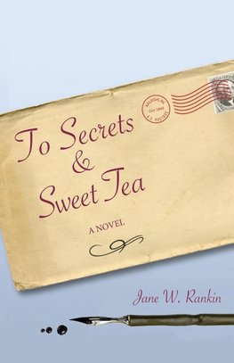 To Secrets & Sweet Tea