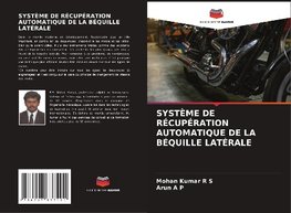 SYSTÈME DE RÉCUPÉRATION AUTOMATIQUE DE LA BÉQUILLE LATÉRALE