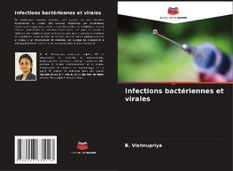 Infections bactériennes et virales