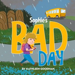 Sophie's Bad Day