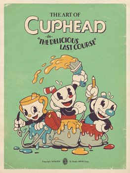 The Art of Cuphead: The Delicious Last Course
