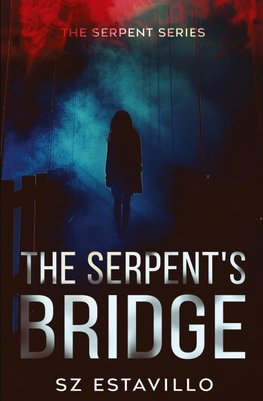 The Serpent's Bridge