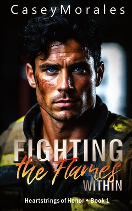 Fighting the Flames Within