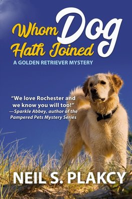 Whom Dog Hath Joined