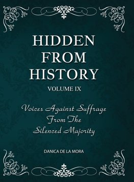 Hidden From History, Volume 9