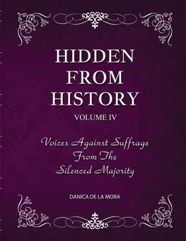 Hidden From History, Volume 4