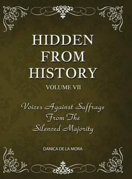 Hidden From History, Volume 7