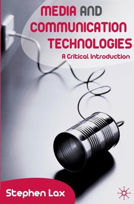 Media and Communication Technologies