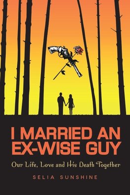 I Married an Ex-Wise Guy
