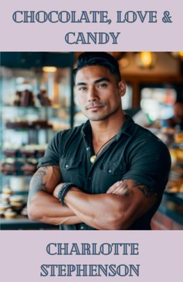 Chocolate, Love & Candy