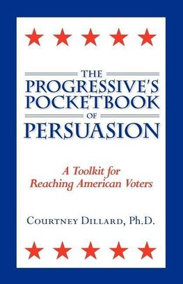 The Progressive's Pocketbook of Persuasion