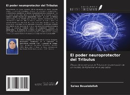 El poder neuroprotector del Tribulus