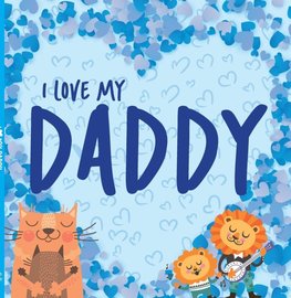 I Love My Daddy