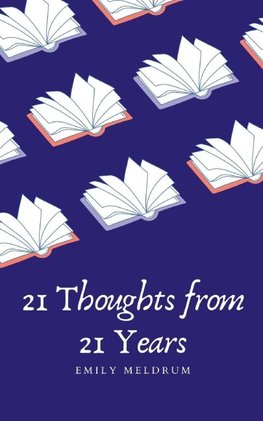 21 Thoughts from 21 Years