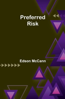 Preferred Risk