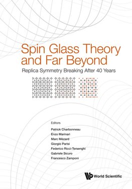 SPIN GLASS THEORY AND FAR BEYOND