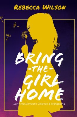 Bring the Girl Home