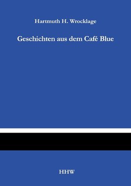 Geschichten aus dem Café Blue