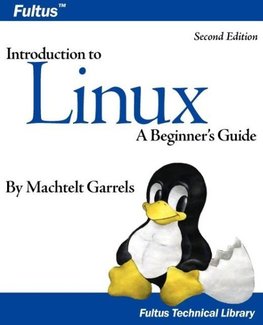 Introduction to Linux (Second Edition)