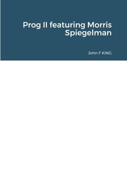 Prog II featuring Morris Spiegelman