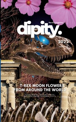 Dipity Literary Magazine Issue #2 (Jurassic Ink Rerun)