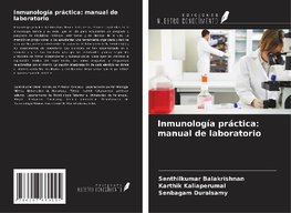 Inmunología práctica: manual de laboratorio