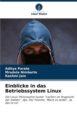 Einblicke in das Betriebssystem Linux