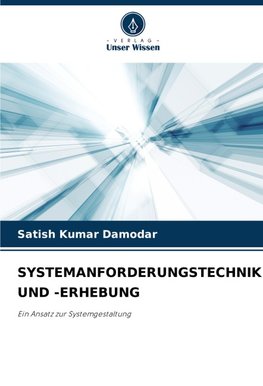 SYSTEMANFORDERUNGSTECHNIK UND -ERHEBUNG