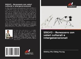 SDG#3 - Benessere con valori culturali e intergenerazionali