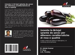 Innesto in Brinjal (pianta da uova) per ottenere caratteristiche di resa e qualità
