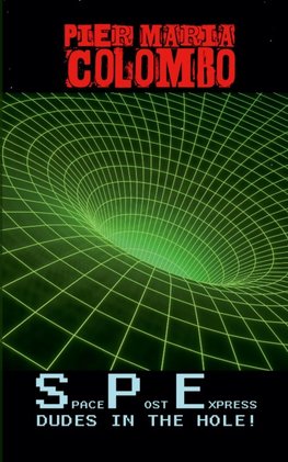 S.P.E. 04 - Dudes in the Hole!