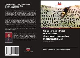Conception d'une trajectoire d'apprentissage des mathématiques