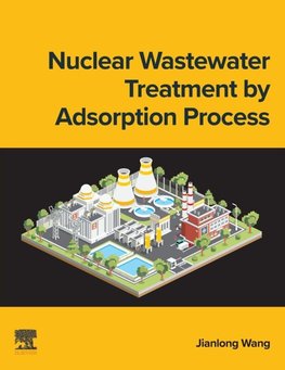Nuclear Wastewater Treatment by Adsorption Process