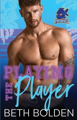 Playing the Player