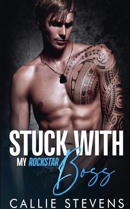 Stuck With My Rockstar Boss